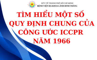 (PLVN) - Tìm hiểu một số quy định chung của Công ước ICCPR năm 1966